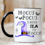 Load image into Gallery viewer, Picture of our 11oz Black Handle Coffee Mug with Graphic of Hocus Pocus I Need Tea To Focus on front of mug.
