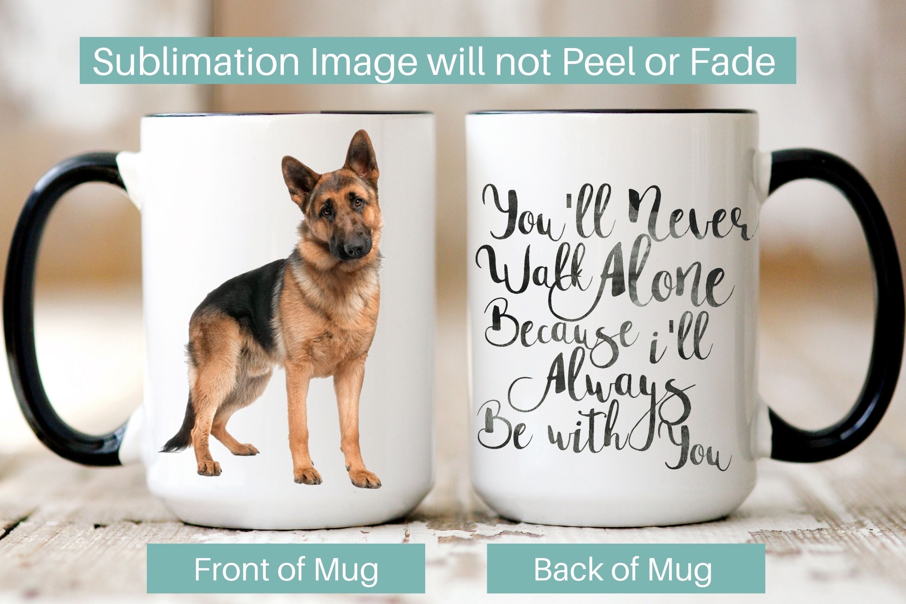 Picture of our 15 oz. Black handle mugs, front and back showing graphic on both sides. Front image is of your pet that you submit a picture of. Back of mug is quote. Sublimation Image will not Peel or Fade