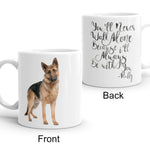 Load image into Gallery viewer, Personalized Pet Coffee Mug -Picture of your pet on the front, on the back it says You&#39;ll Never walk alone because I&#39;ll always be with you - signed your pets name piccadillycottage.com
