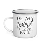 Load image into Gallery viewer, Picture of 11 oz White Enamel Camp Coffee Mug with Silver Rim.  Graphic of Oh My Gourd I Love Fall in Black colored font.
